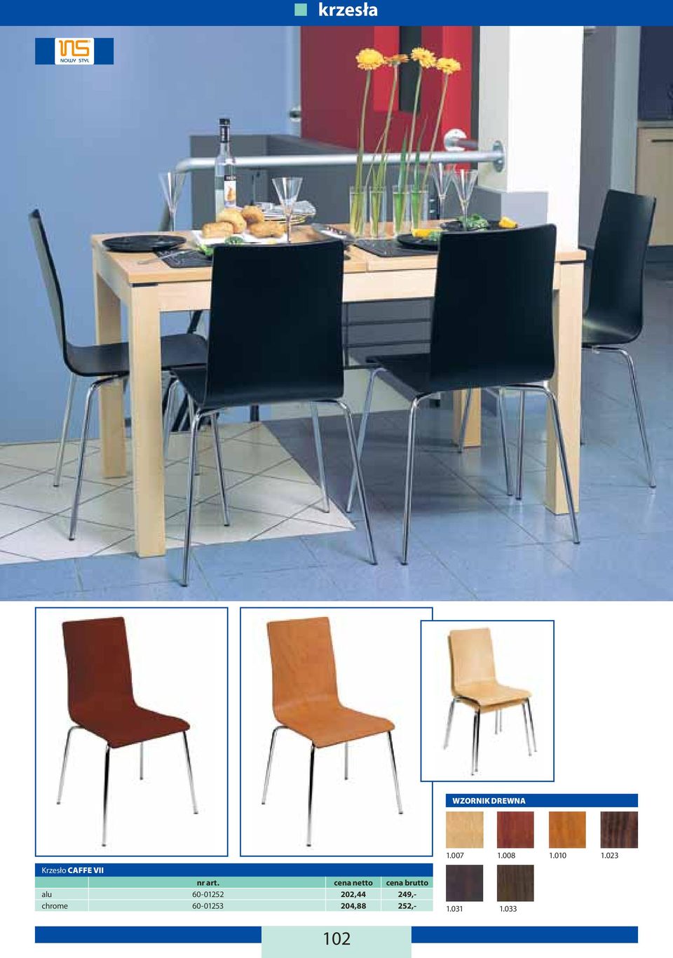023 Krzesło CAFFE VII alu