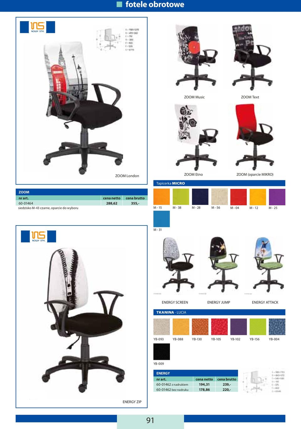 M - 25 M - 31 ENERGY SCREEN ENERGY JUMP ENERGY ATTACK TKANINA - LUCIA YB-093 YB-088 YB-130 YB-105 YB-102