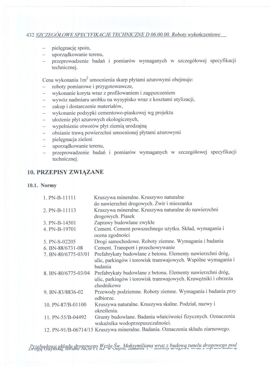 kosztami utylizacji, zakup i dostarczenie materialów, wykonanie podsypki cementowo-piaskowej wg projektu ulozenie plyt azurowych ekologicznych, wypelnienie otworów plyt ziemia urodzajna obsianie
