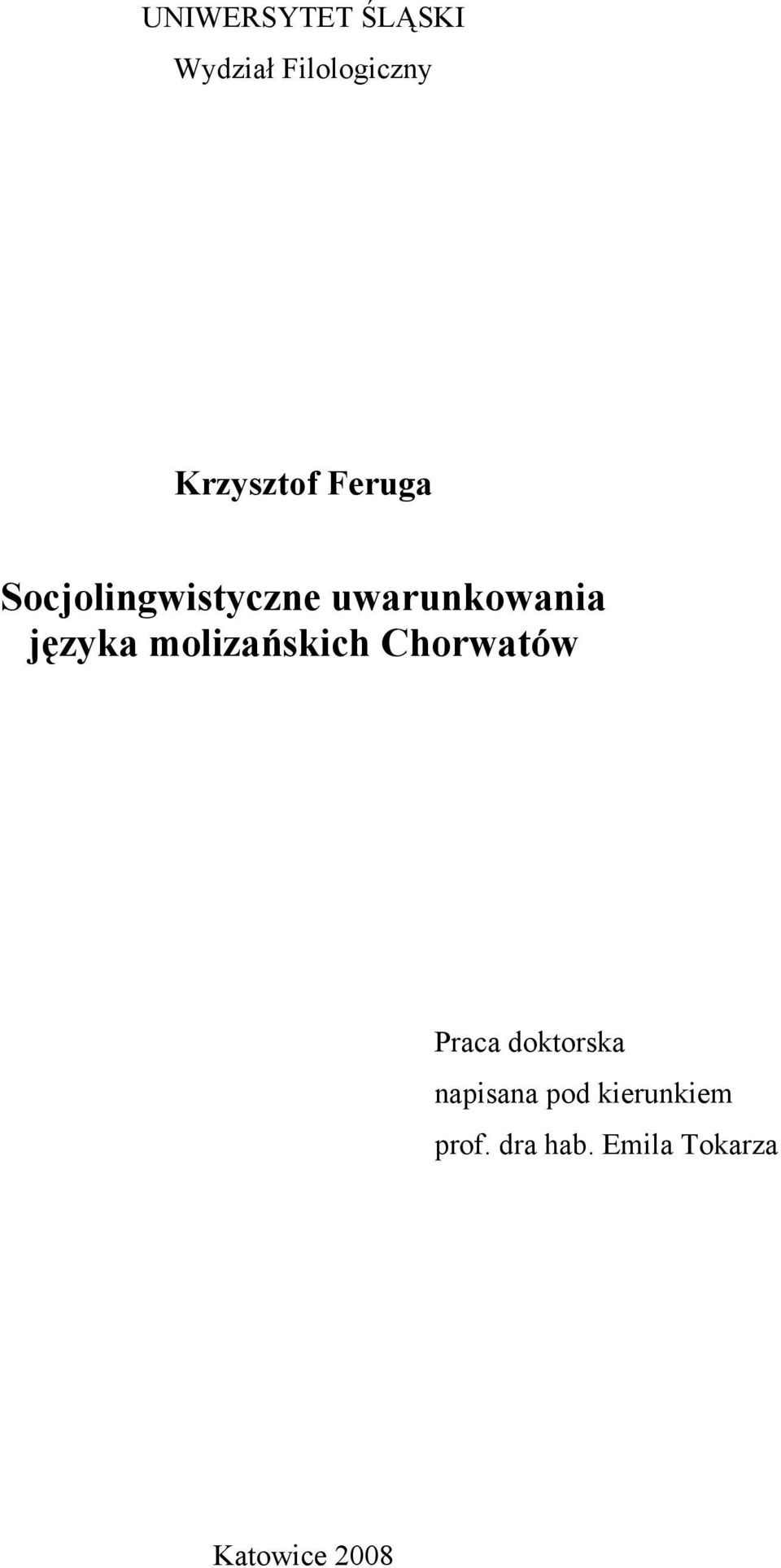 molizańskich Chorwatów Praca doktorska napisana