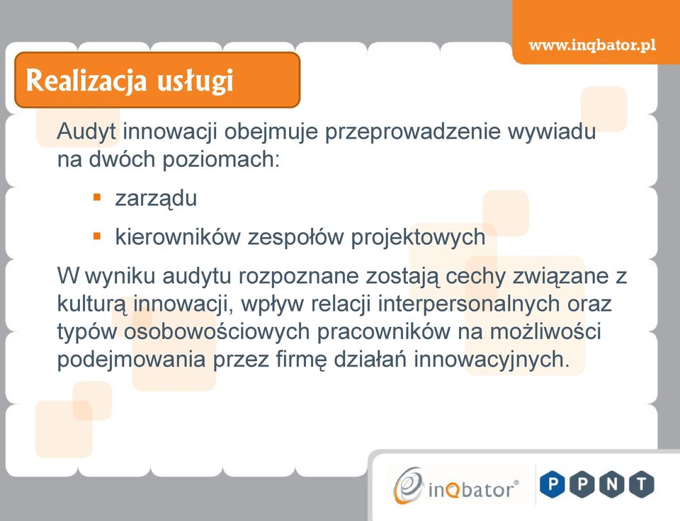 zostają cechy związane z kulturą innowacji, wpływ relacji interpersonalnych oraz