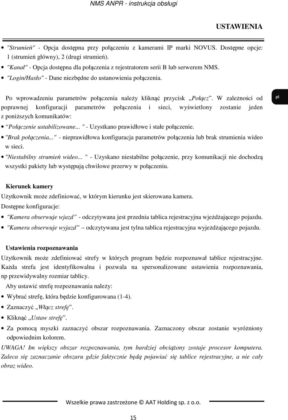 Po wprowadzeniu parametrów połączenia należy kliknąć przycisk Połącz.