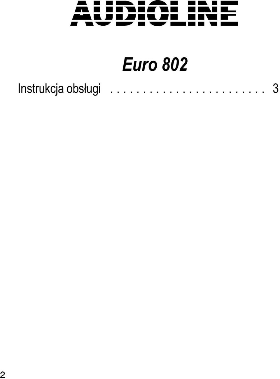 obsługi........................ 3 2