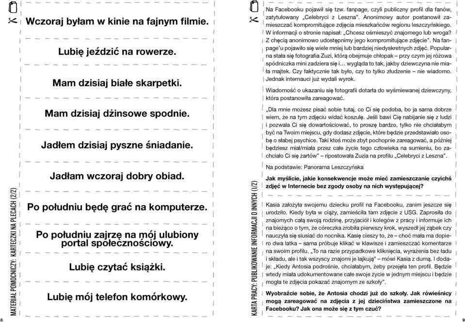 W informacji o stronie napisał: Chcesz ośmieszyć znajomego lub wroga? Z chęcią anonimowo udostępnimy jego kompromitujące zdjęcie.