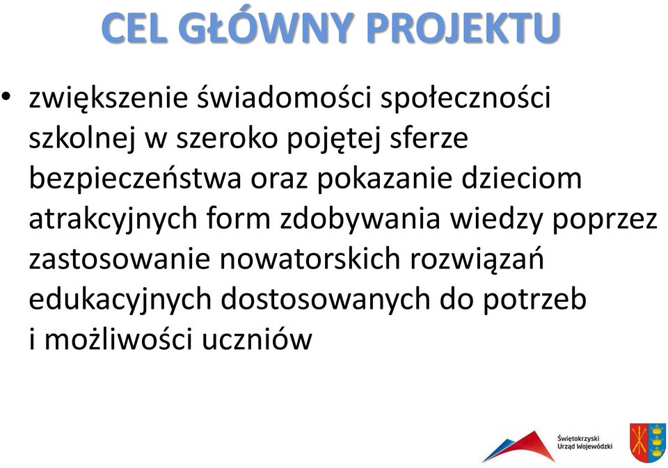 atrakcyjnych form zdobywania wiedzy poprzez zastosowanie