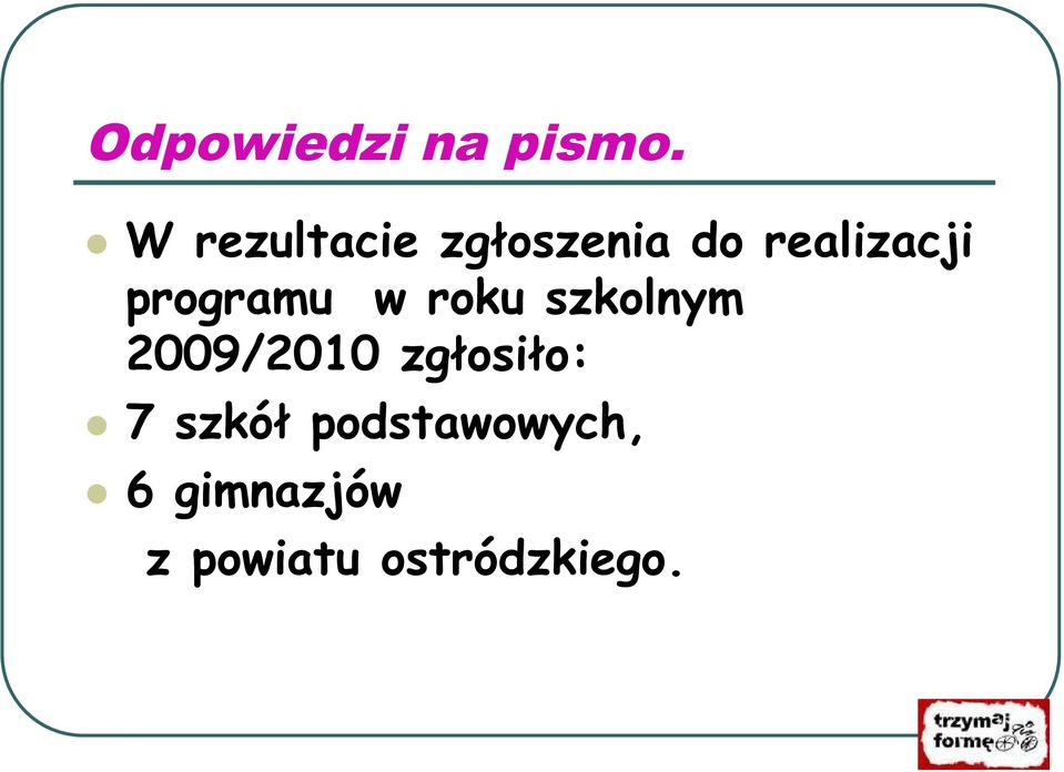 programu w roku szkolnym 2009/2010