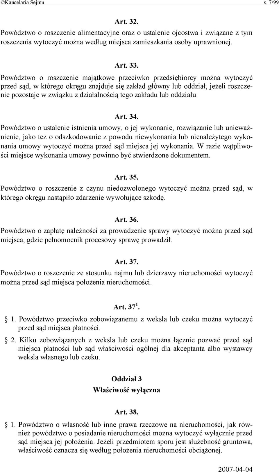 zakładu lub oddziału. Art. 34.