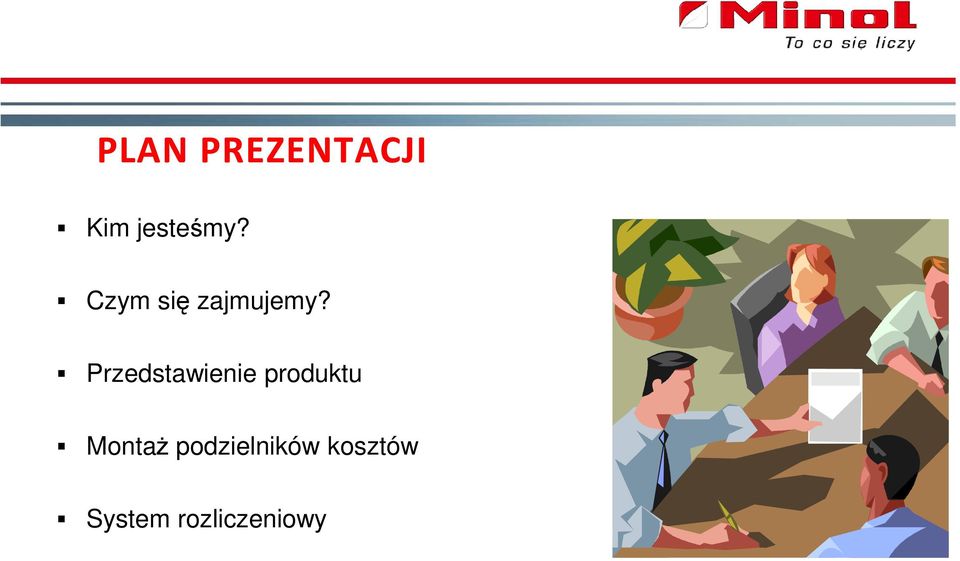 Przedstawienie produktu Montaż