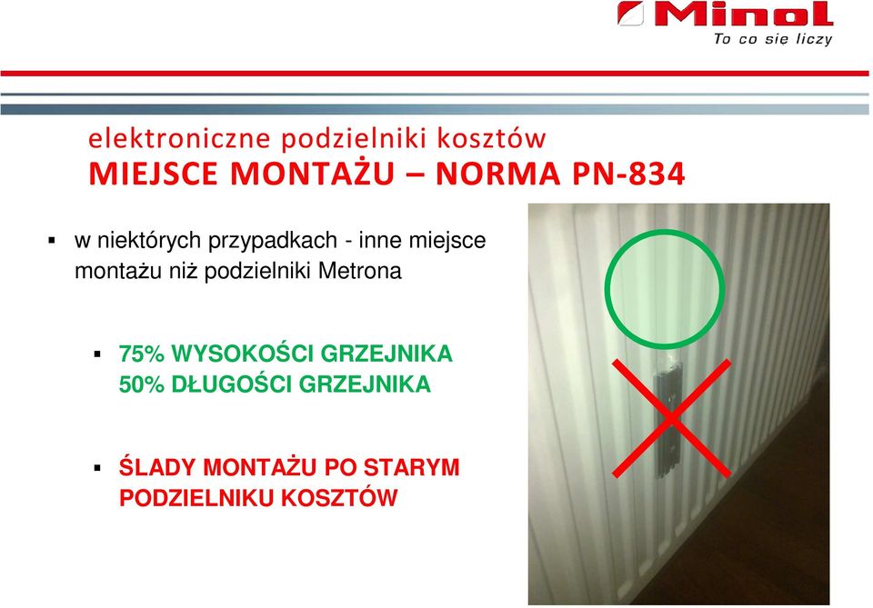 podzielniki Metrona 75% WYSOKOŚCI GRZEJNIKA 50%