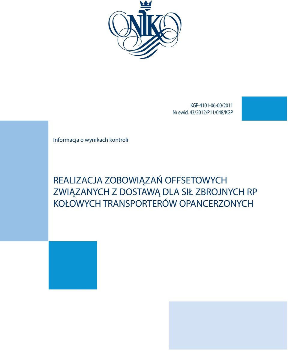 REALIZACJA ZOBOWIĄZAŃ OFFSETOWYCH ZWIĄZANYCH Z