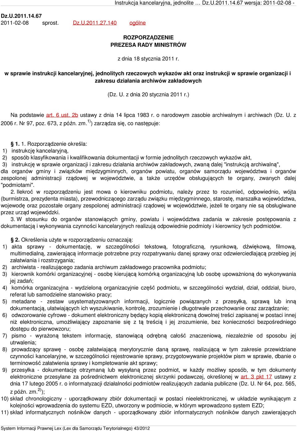 ) Na podstawie art. 6 ust. 2b ustawy z dnia 14