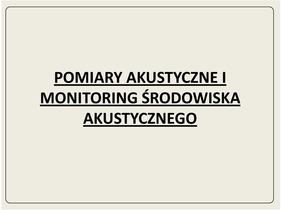 MONITORING
