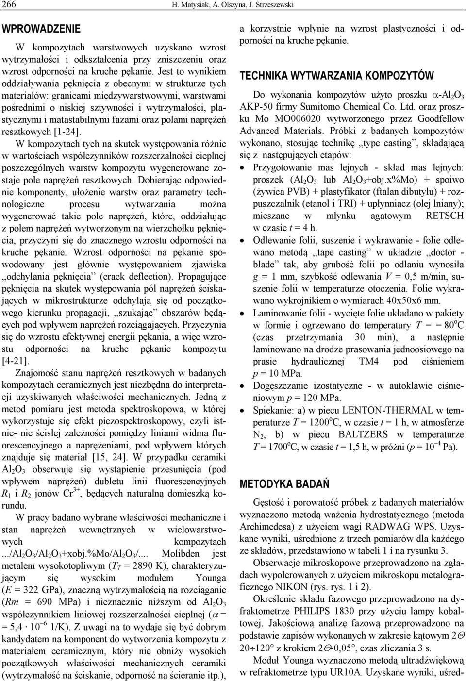 fazami oraz polami naprężeń resztkowych [-4].