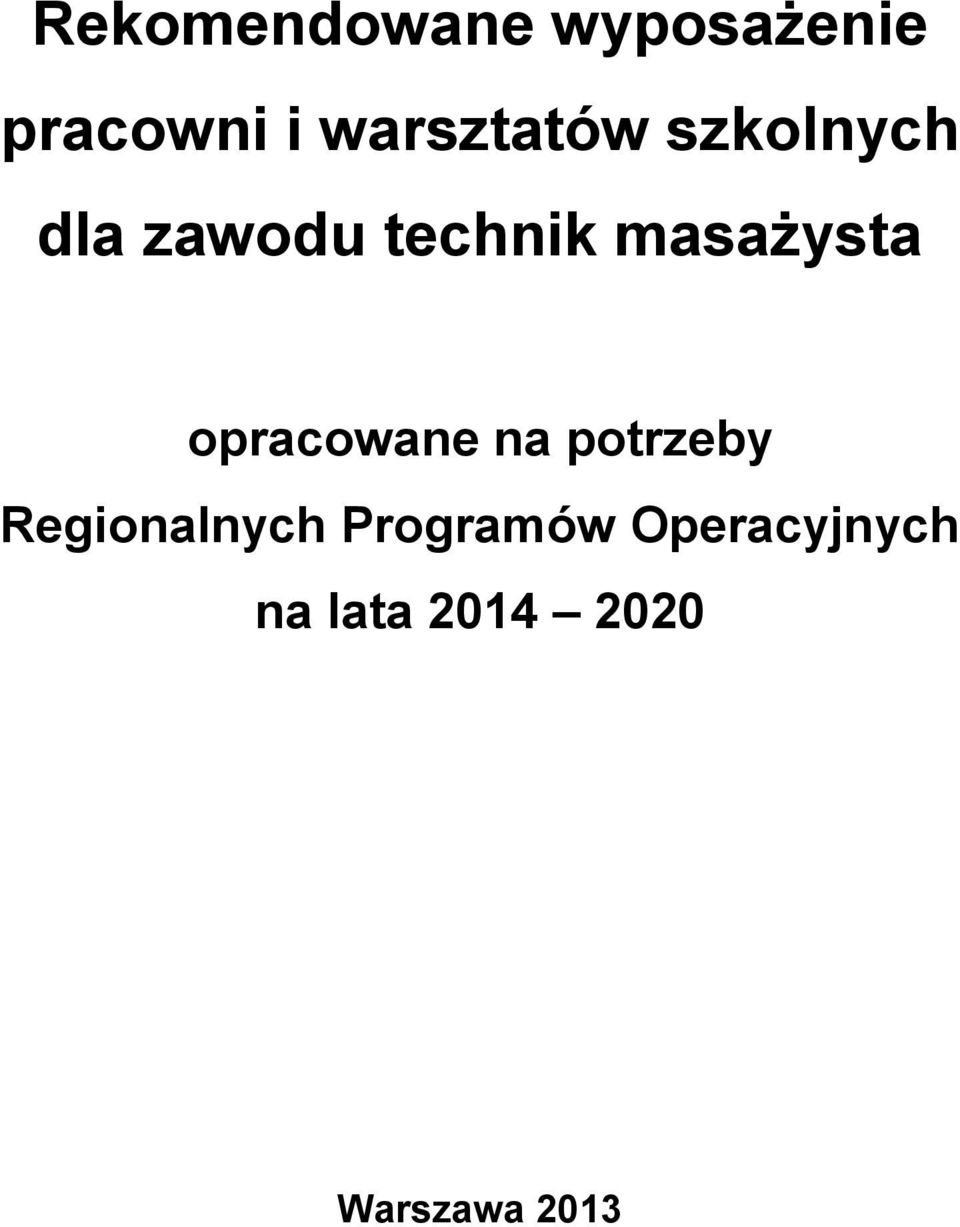 masażysta opracowane na potrzeby