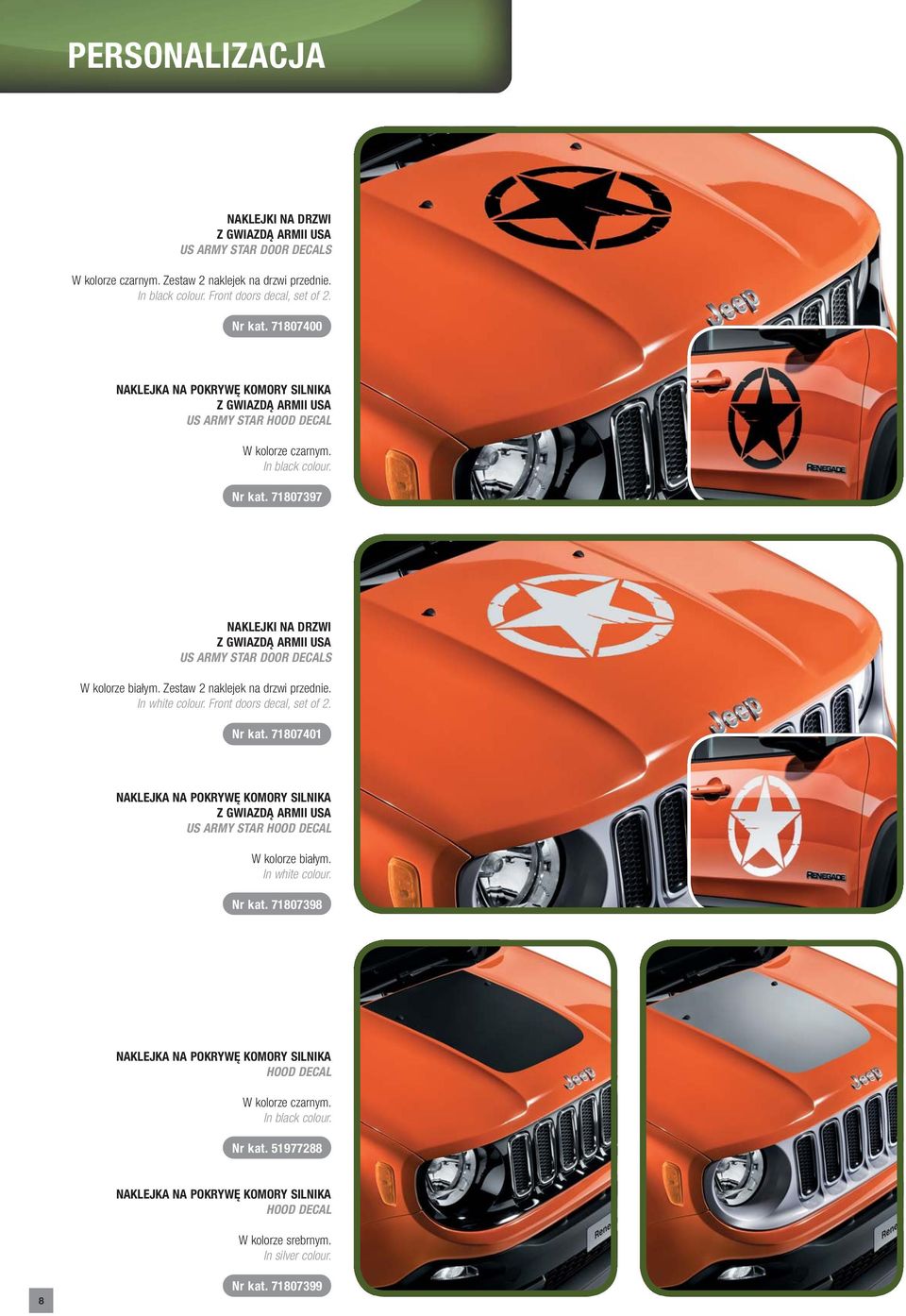 71807397 NAKLEJKI NA DRZWI Z GWIAZDĄ ARMII USA US ARMY STAR DOOR DECALS W kolorze białym. Zestaw 2 naklejek na drzwi przednie. In white colour. Front doors decal, set of 2. Nr kat.