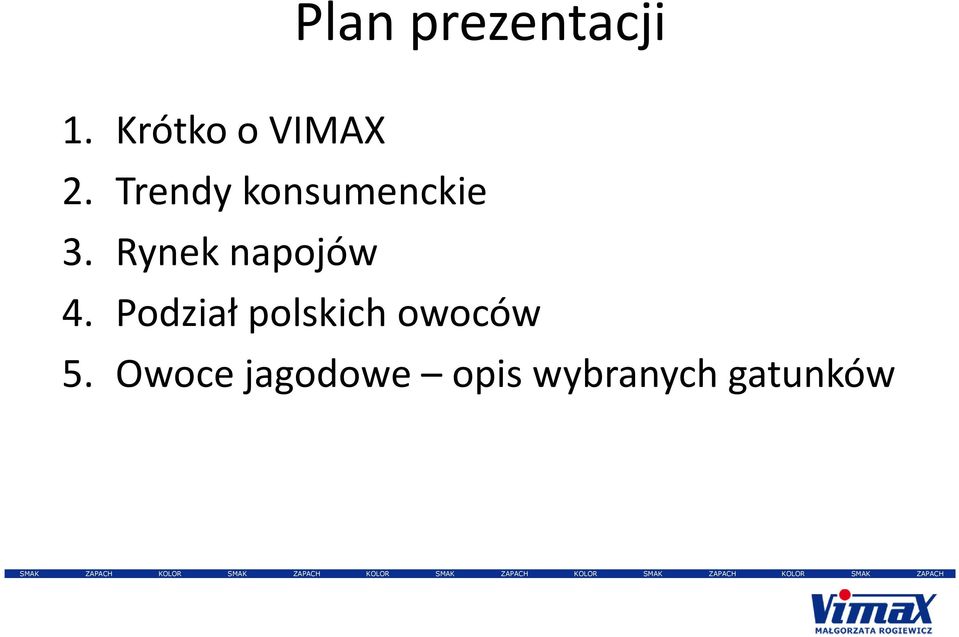Podział polskich owoców 5.