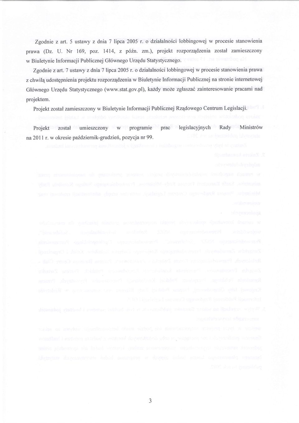 o dzialalno6ci lobbingowej w procesie stanowienia prawa z chwil4 udostgpnienia projektu rozporzqdzenia w Biuletynie Informacji Publicznej na stronie internetowej Gl6wnego Urzqdu Statystycmego (www.
