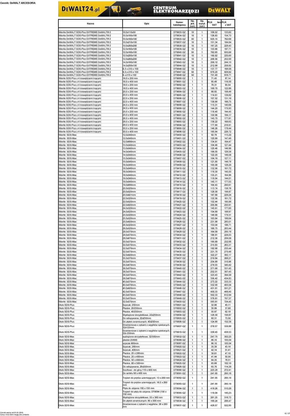 DT9842-QZ 10 1 206,56 252,00 14,0x160x100 DT9843-QZ 10 1 200,12 244,15 14,0x200x150 DT9844-QZ 10 1 212,99 259,85 DT9846-QZ 10 1 137,77 168,08 DT9847-QZ 50 1 679,20 828,62 DT9848-QZ 50 1 751,40 916,71