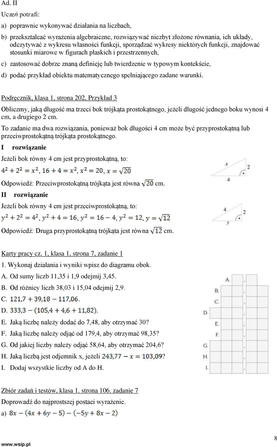 obiektu matematycznego spełniającego zadane warunki.