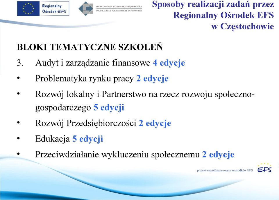 i Partnerstwo na rzecz rozwoju społecznogospodarczego 5 edycji Rozwój