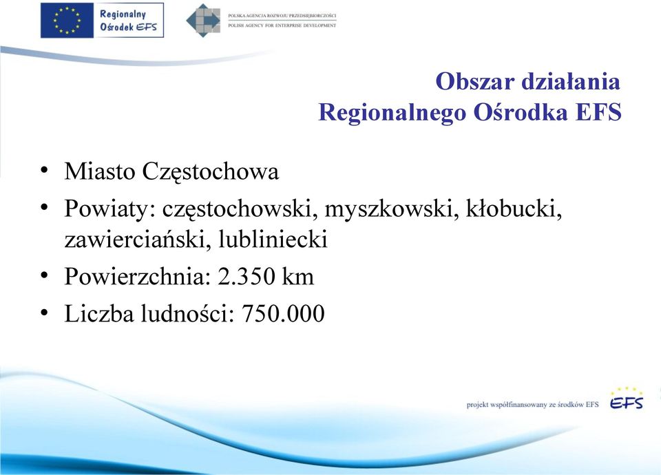 myszkowski, kłobucki, zawierciański,