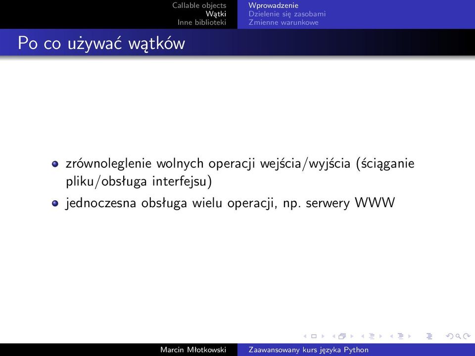 wejścia/wyjścia (ściąganie pliku/obsługa