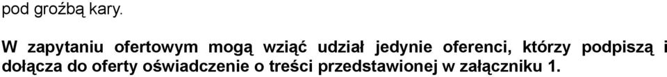 jedynie oferenci, którzy podpiszą i