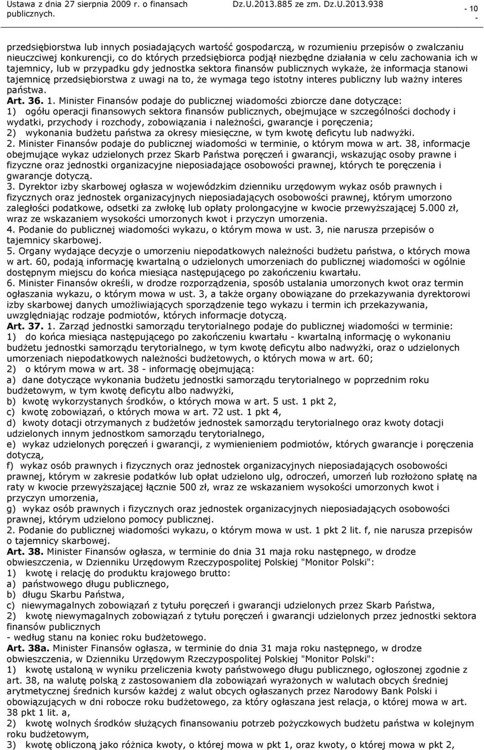 lub ważny interes państwa. Art. 36. 1.