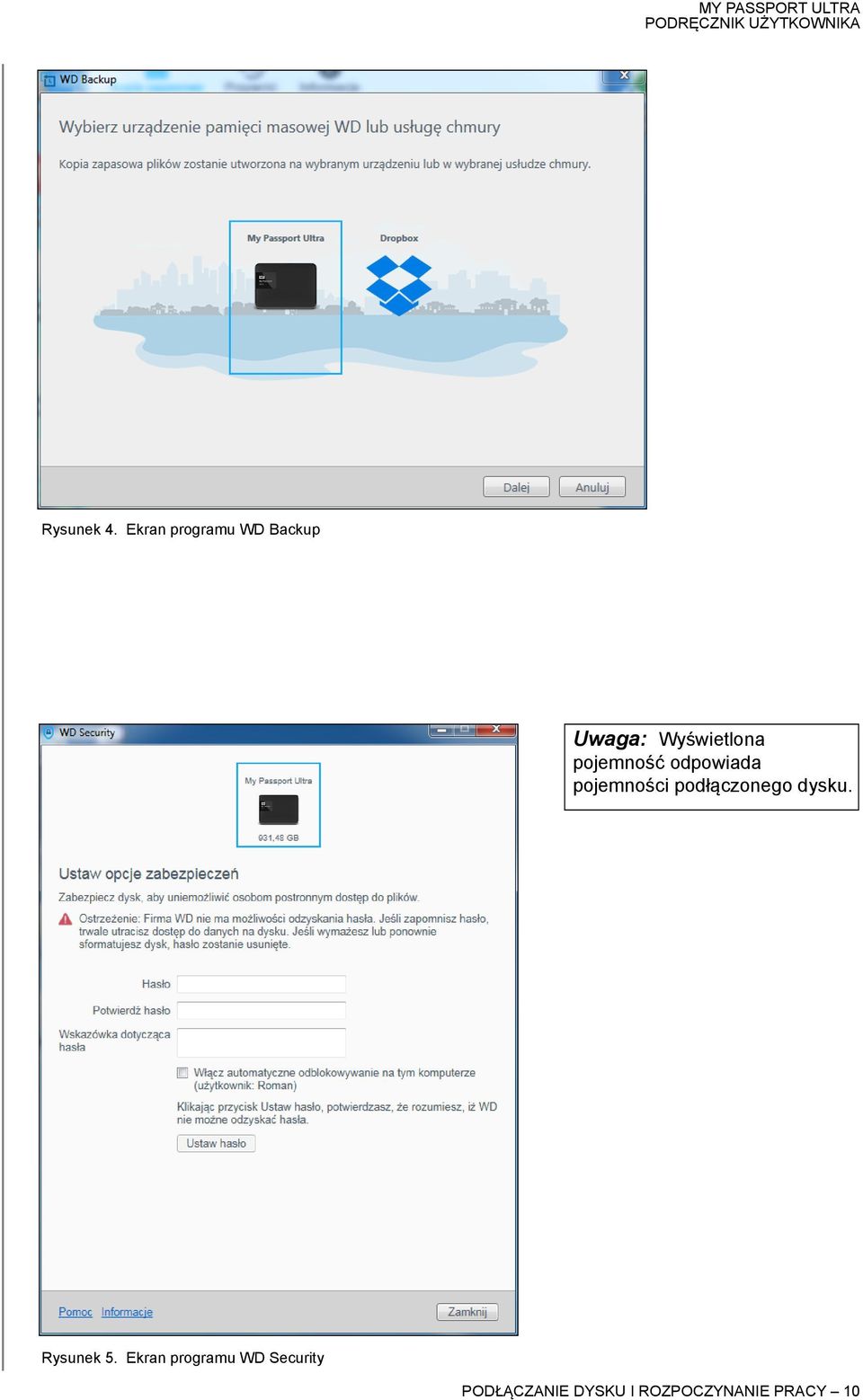 pojemność odpowiada pojemności podłączonego