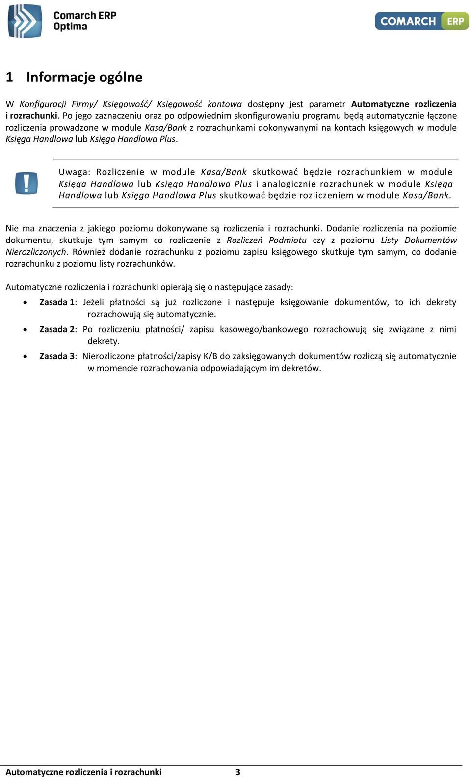 Księga Handlowa lub Księga Handlowa Plus.