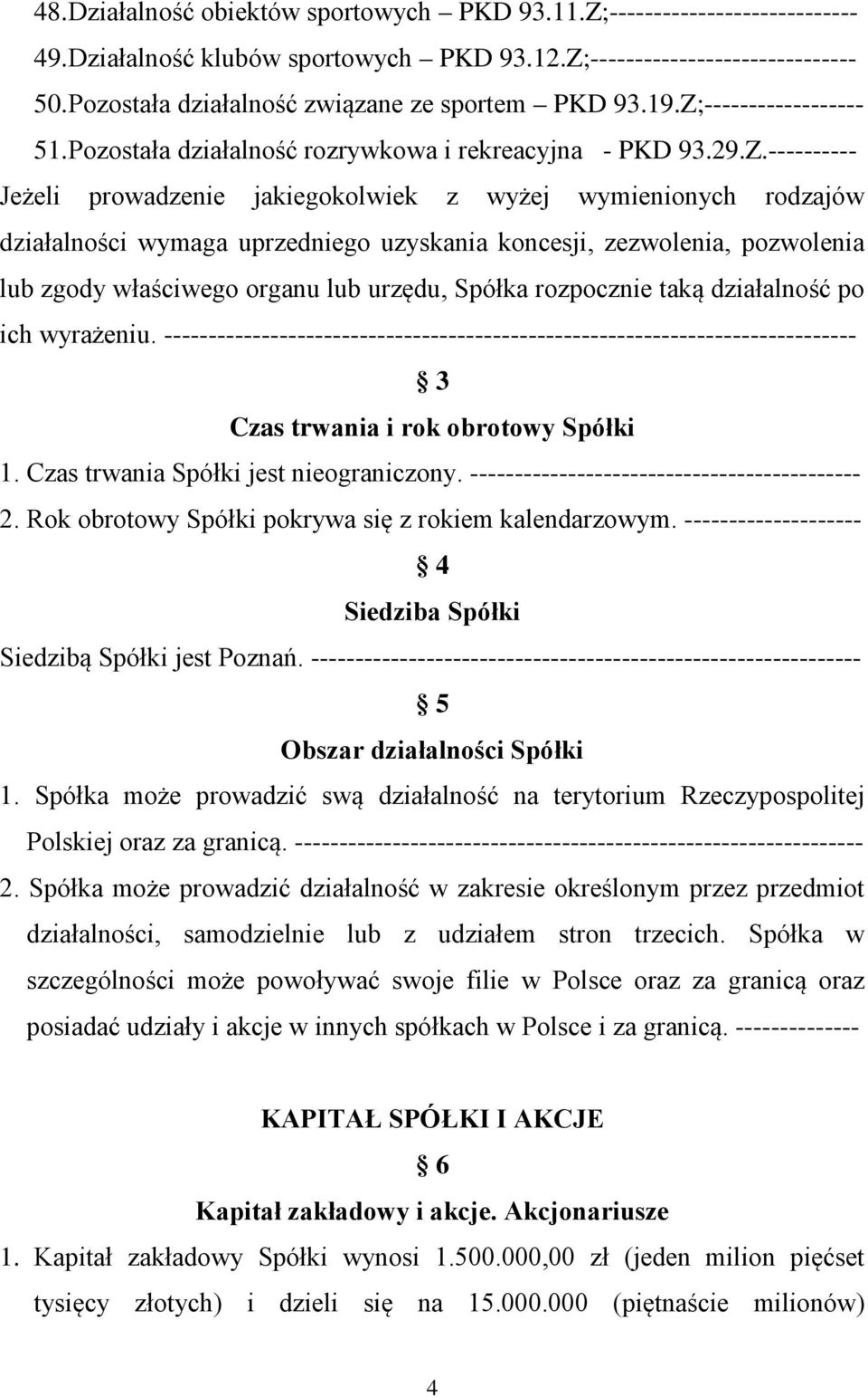 ------------------ 51. Pozostała działalność rozrywkowa i rekreacyjna - PKD 93.29.Z.