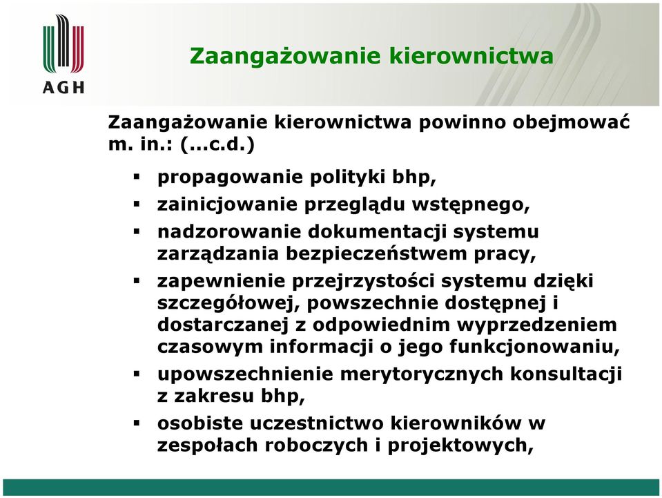 pracy, zapewnienie przejrzystości systemu dzięki szczegółowej, powszechnie dostępnej i dostarczanej z odpowiednim wyprzedzeniem