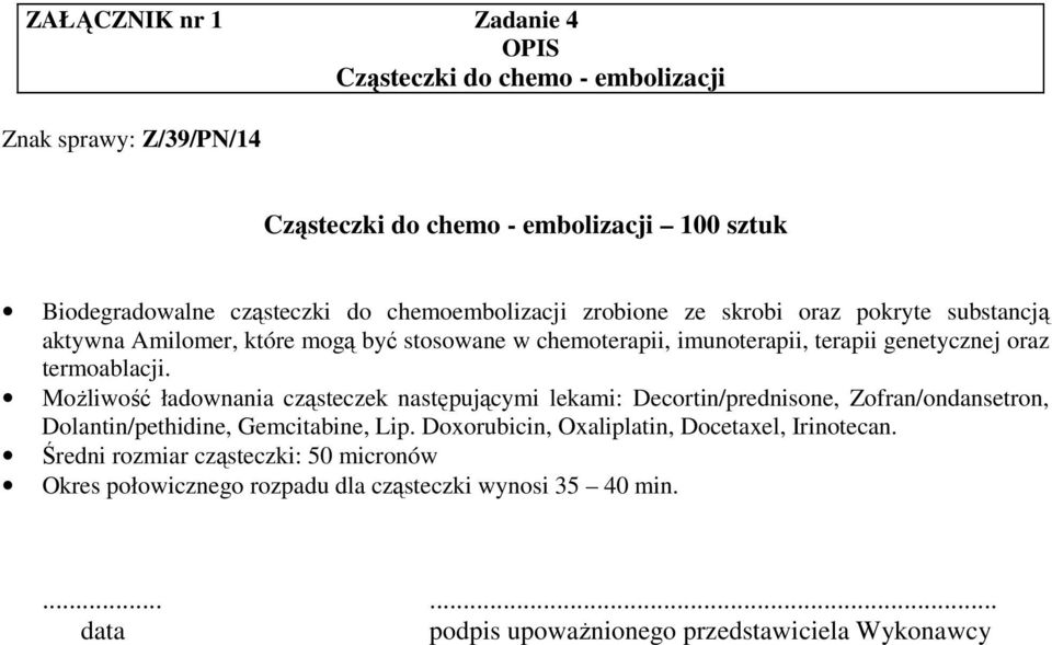 genetycznej oraz termoablacji.