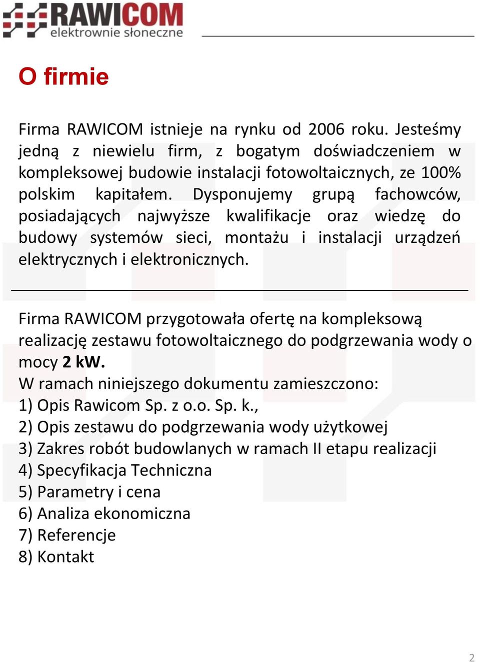 Firma RAWICOM przygotowała ofertę na ko