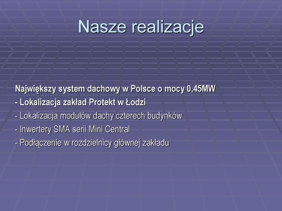 Lokalizacja modułów dachy czterech budynków - Inwertery