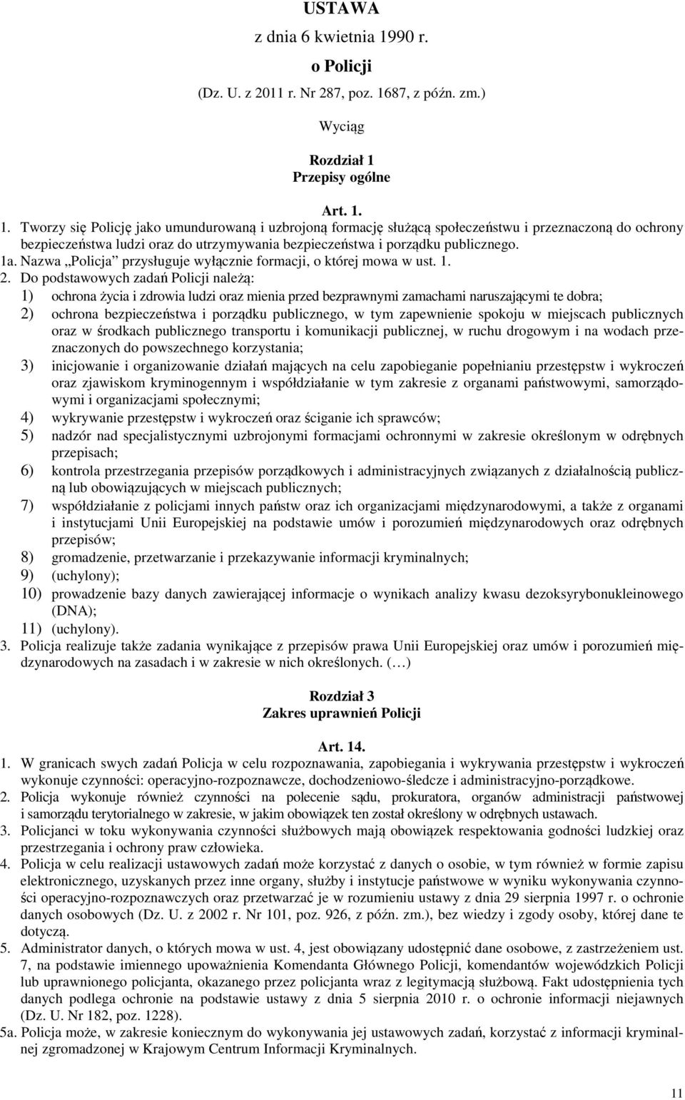 87, z późn. zm.) Wyciąg Rozdział 1 