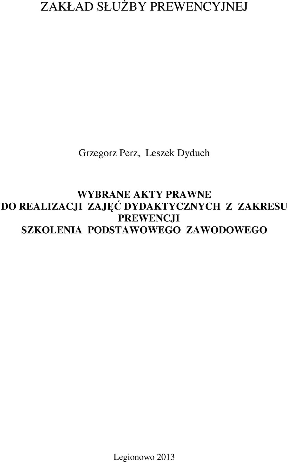 REALIZACJI ZAJĘĆ DYDAKTYCZNYCH Z ZAKRESU