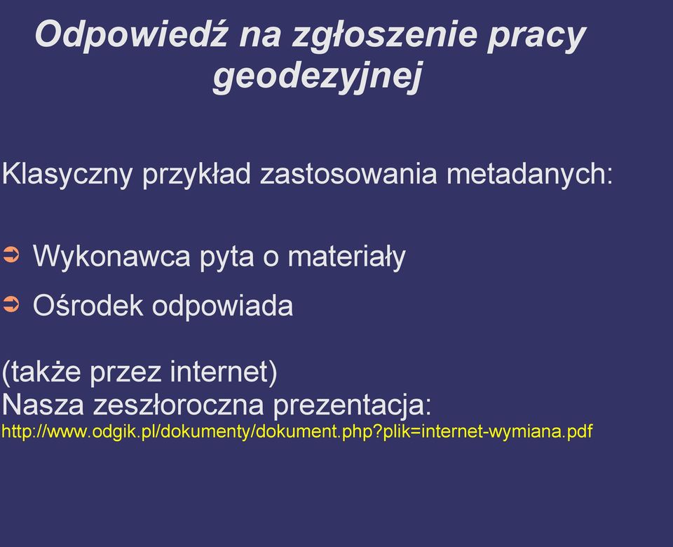 odpowiada (także przez internet) Nasza zeszłoroczna