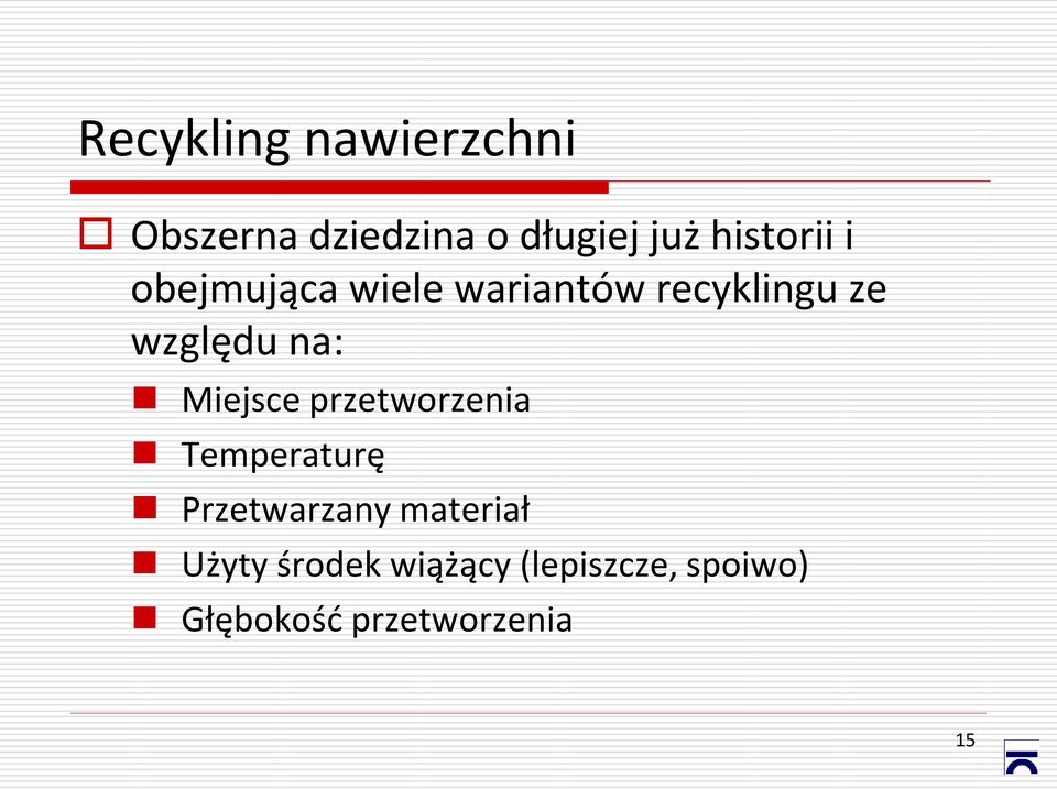 na: Miejsce przetworzenia Temperaturę Przetwarzany materiał