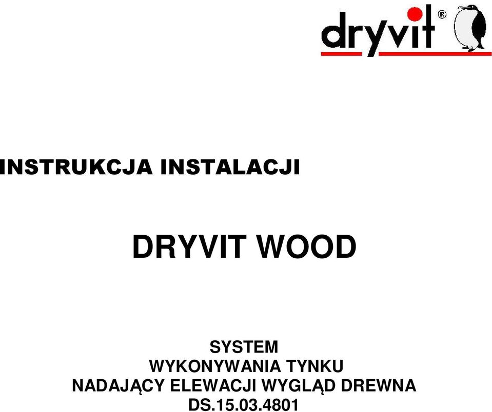 INSTALACJI DRYVIT