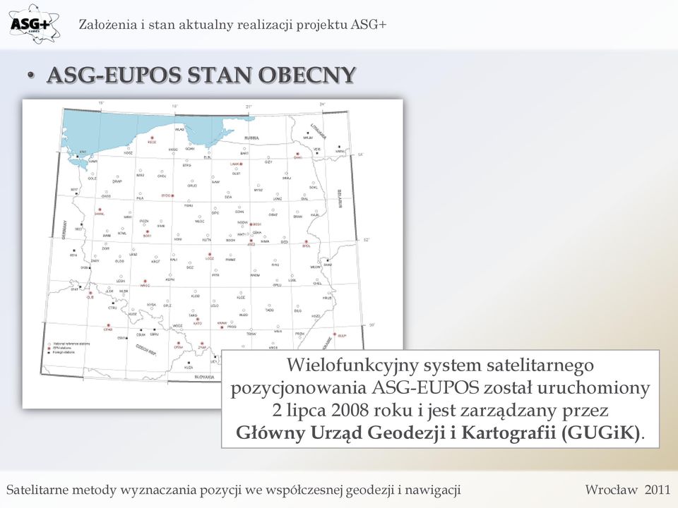 uruchomiony 2 lipca 2008 roku i jest