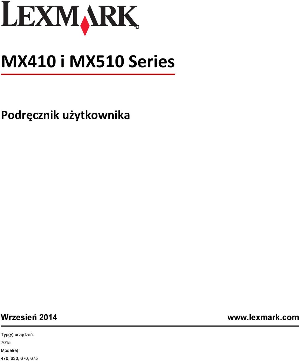 Wrzesień 2014 www.lexmark.