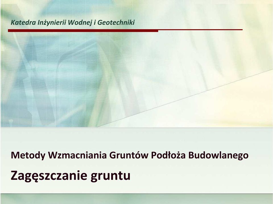 Wzmacniania Gruntów