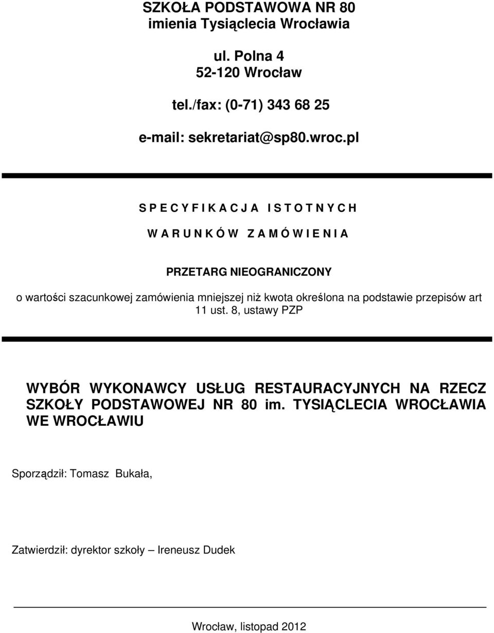 mniejszej niż kwota określona na podstawie przepisów art 11 ust.
