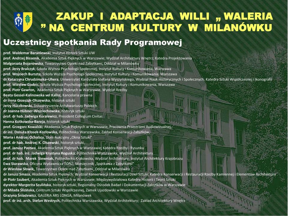 Jerzy Bralczyk, Szkoła Wyższa Psychologii Społecznej, Instytut Kultury i Komunikowania, Warszawa prof.