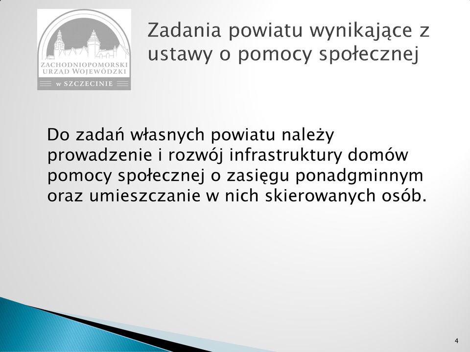 domów pomocy społecznej o zasięgu