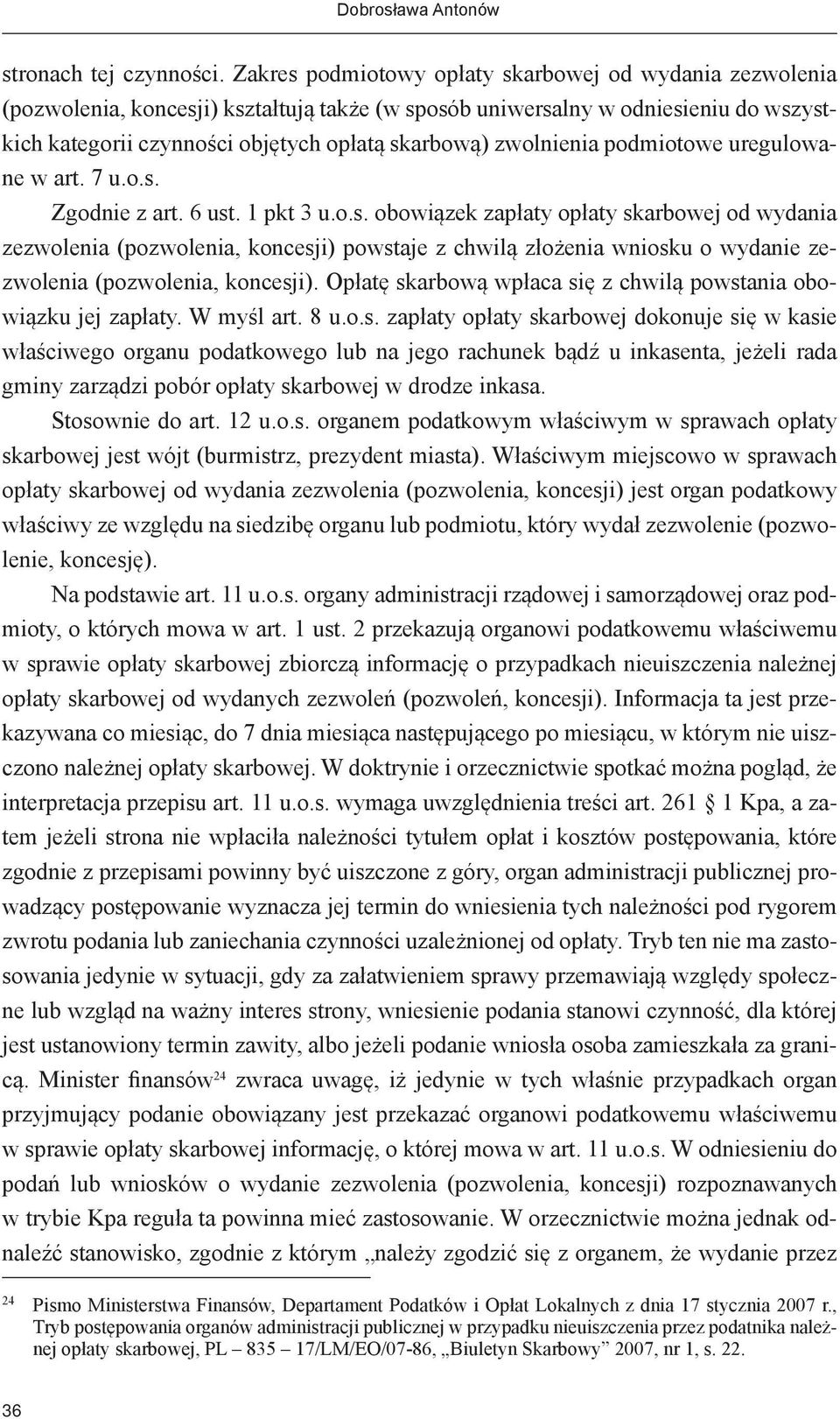 zwolnienia podmiotowe uregulowane w art. 7 u.o.s.