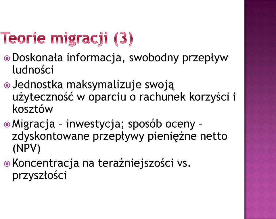 kosztów Migracja inwestycja; sposób oceny zdyskontowane