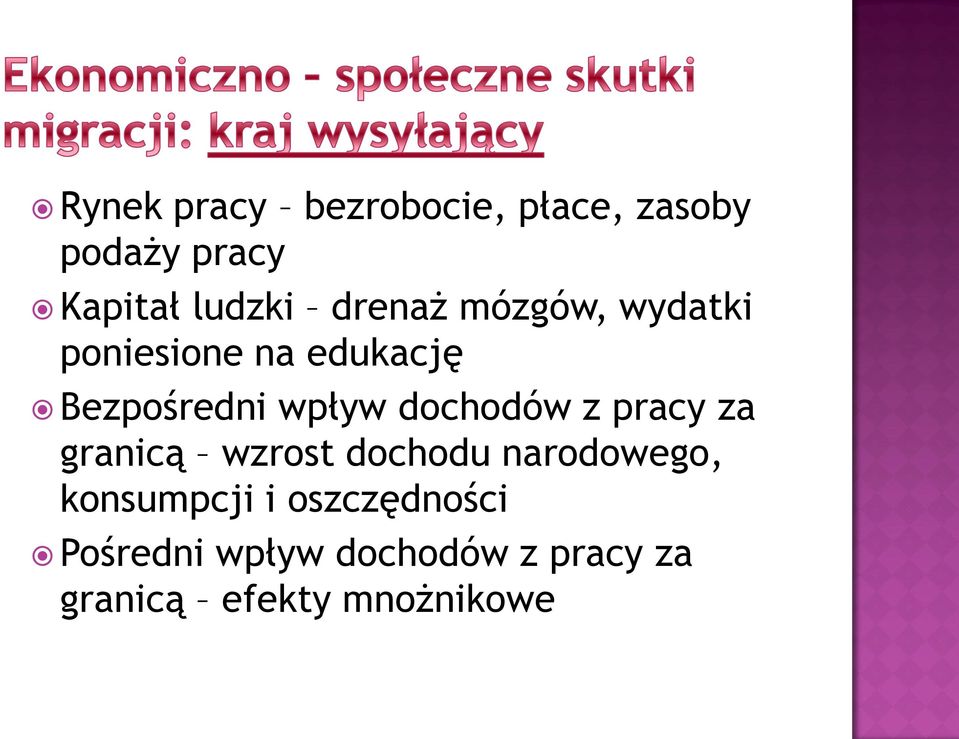 dochodów z pracy za granicą wzrost dochodu narodowego, konsumpcji i