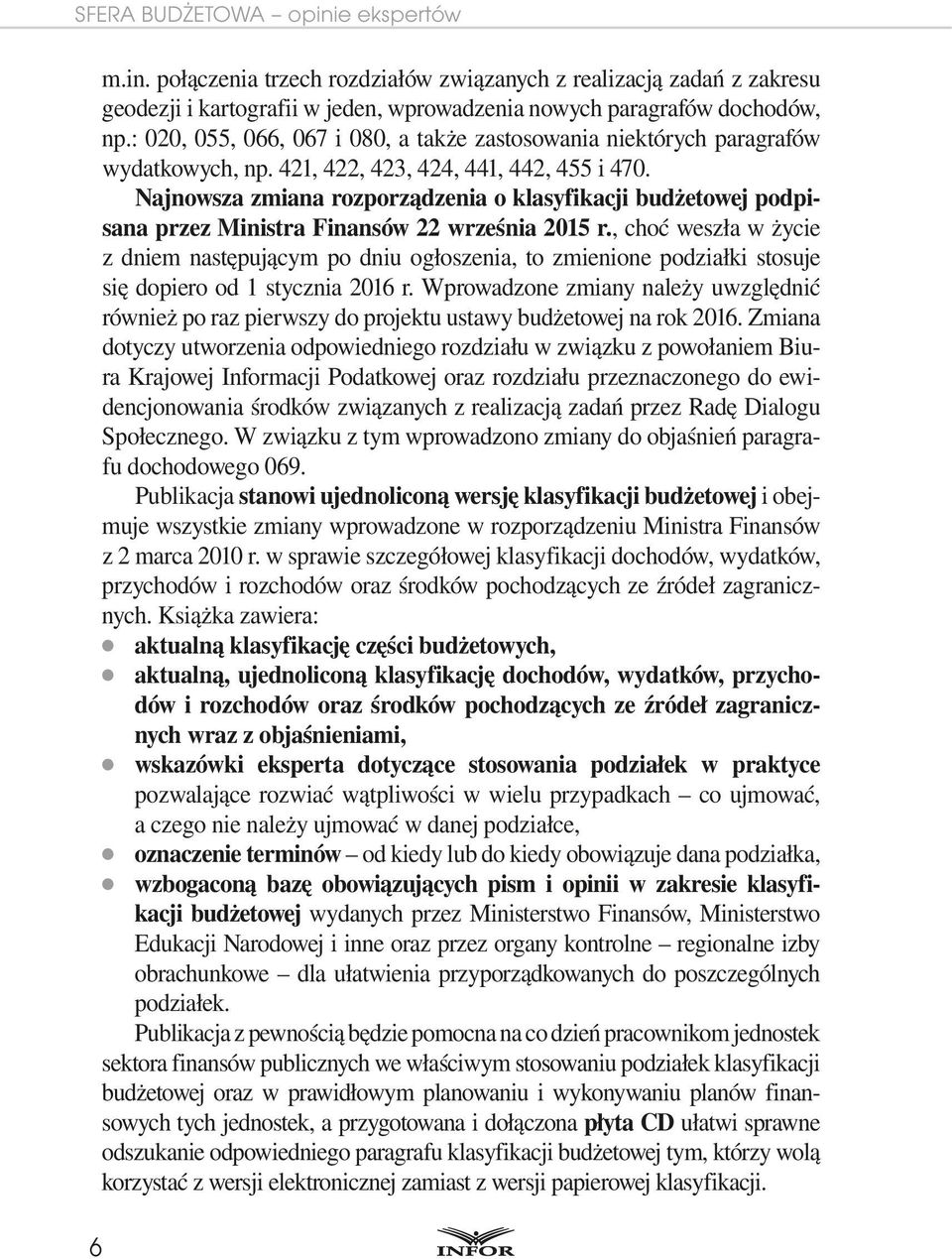 Najnowsza zmiana rozporządzenia o klasyfikacji budżetowej podpisana przez Ministra Finansów 22 września 2015 r.